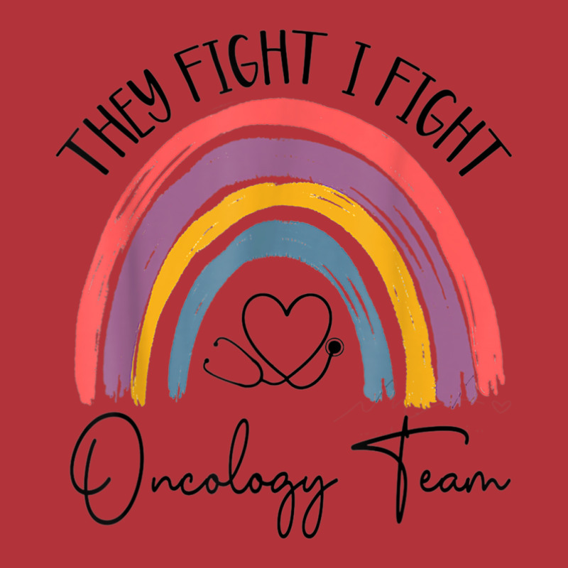 They Fight I Fight Oncology Team Oncologist Oncology Nurse Pa Trucker Cap by Hoang95 | Artistshot