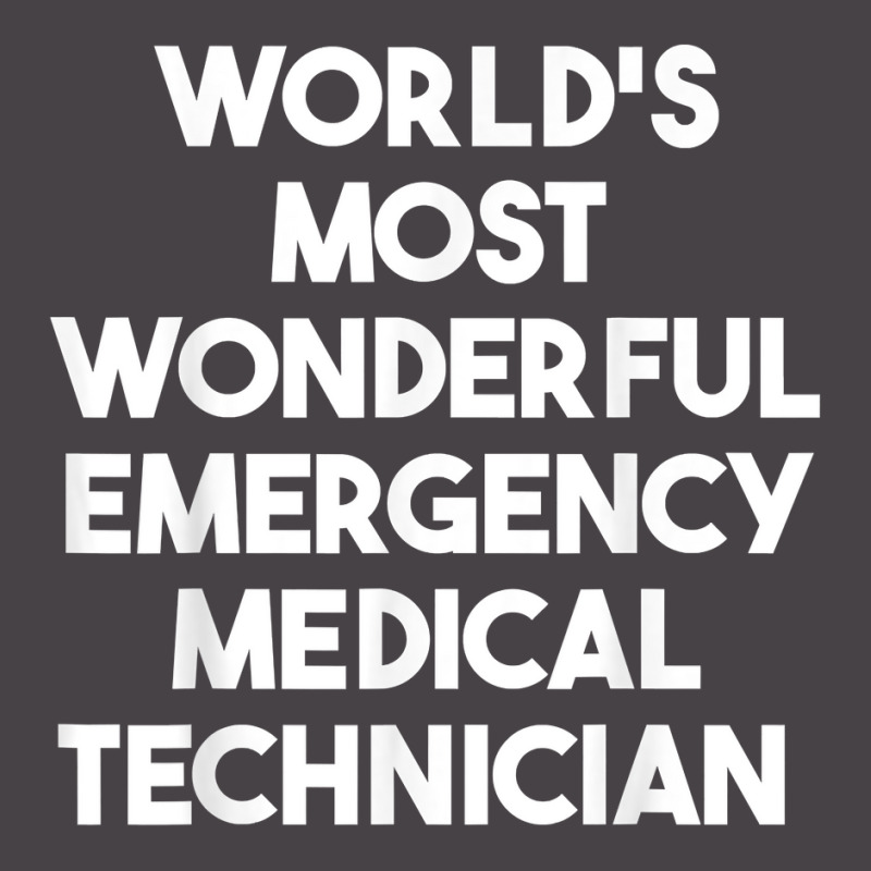 World's Most Wonderful Emergency Medical Technician T Shirt 5 Panel Snapback Cap | Artistshot