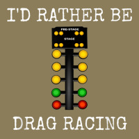 I'd Rather Be Drag Racing In My Race Car Line It Up Shirt Pa Trucker Cap | Artistshot