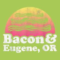 Bacon And Eugene, Or Or Oregon T Shirt Fashion Visor | Artistshot