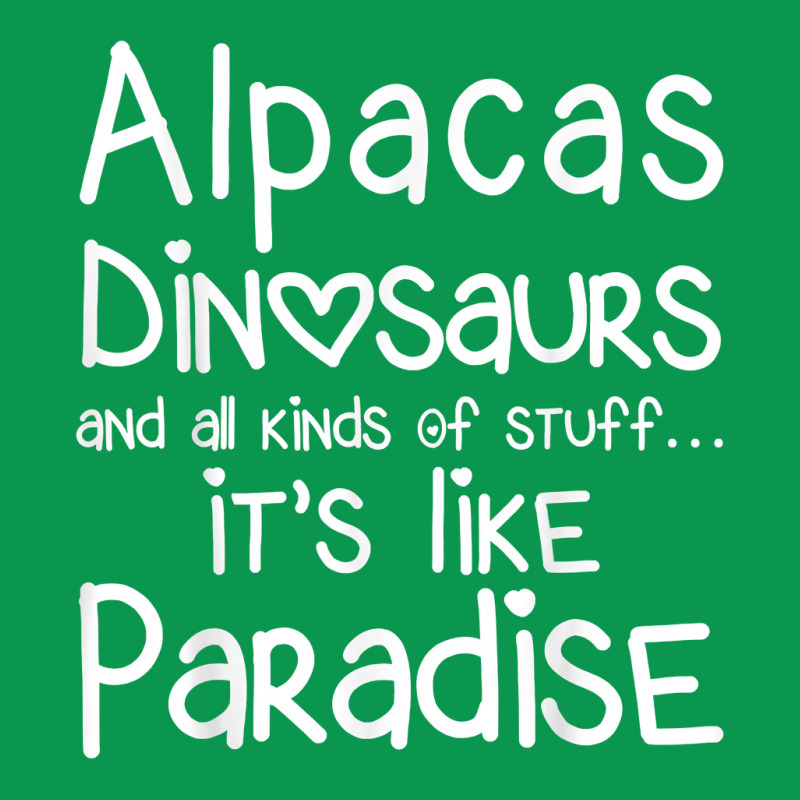 Alpacas Dinosaurs And All Kinds Of Stuff It’s Like Paradise T Shirt Nike Dri-FIT Cap by MoczoTenleigh | Artistshot