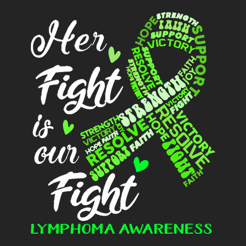 Lymphoma Awareness T  Shirt Lymphoma Awareness Her Fight Is Our Fight 3/4 Sleeve Shirt | Artistshot