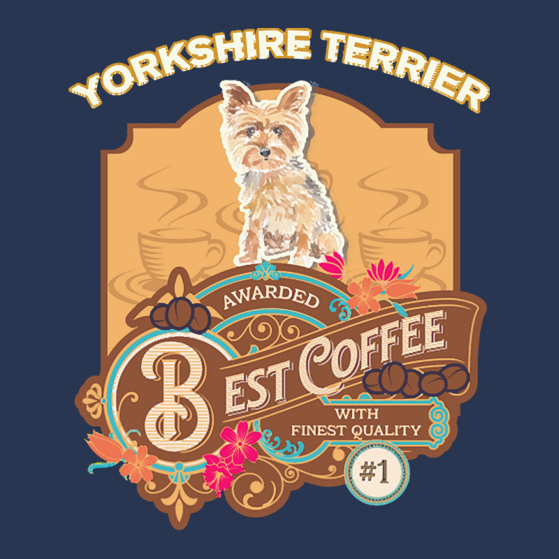 Yorkshire Terrier Lover T  Shirt Yorkshire Terrier Best Coffee   Dog O Ladies Denim Jacket by fbeatty650 | Artistshot