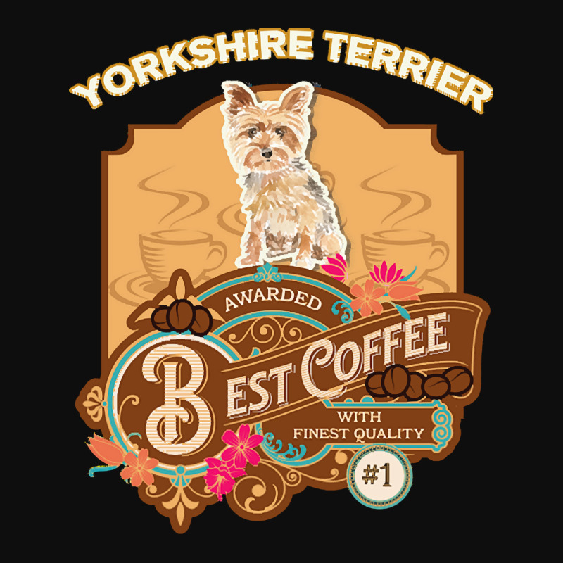 Yorkshire Terrier Lover T  Shirt Yorkshire Terrier Best Coffee   Dog O Crop Top by fbeatty650 | Artistshot