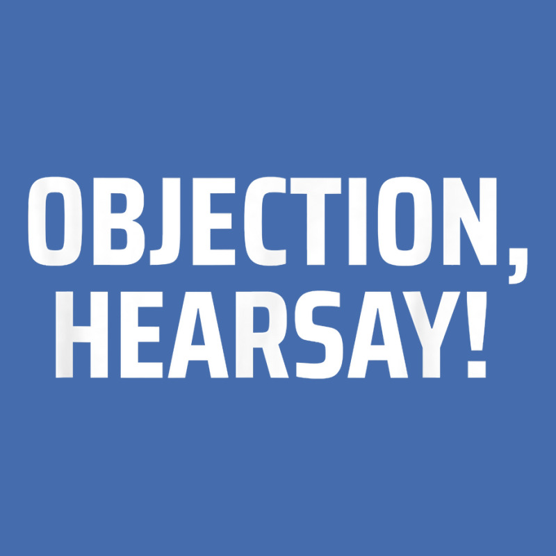 Objection, Hearsay! T Shirt Fashion Visor | Artistshot