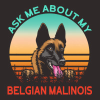 Belgian Malinois T  Shirt Ask Me About My Belgian Malinois T  Shirt Racerback Tank | Artistshot