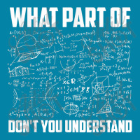 What Part Of Don T You Understand - Funny Math Teacher Gift Design Cha Retro Trucker Cap | Artistshot