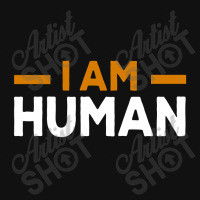 I Am Human Baby Bibs | Artistshot