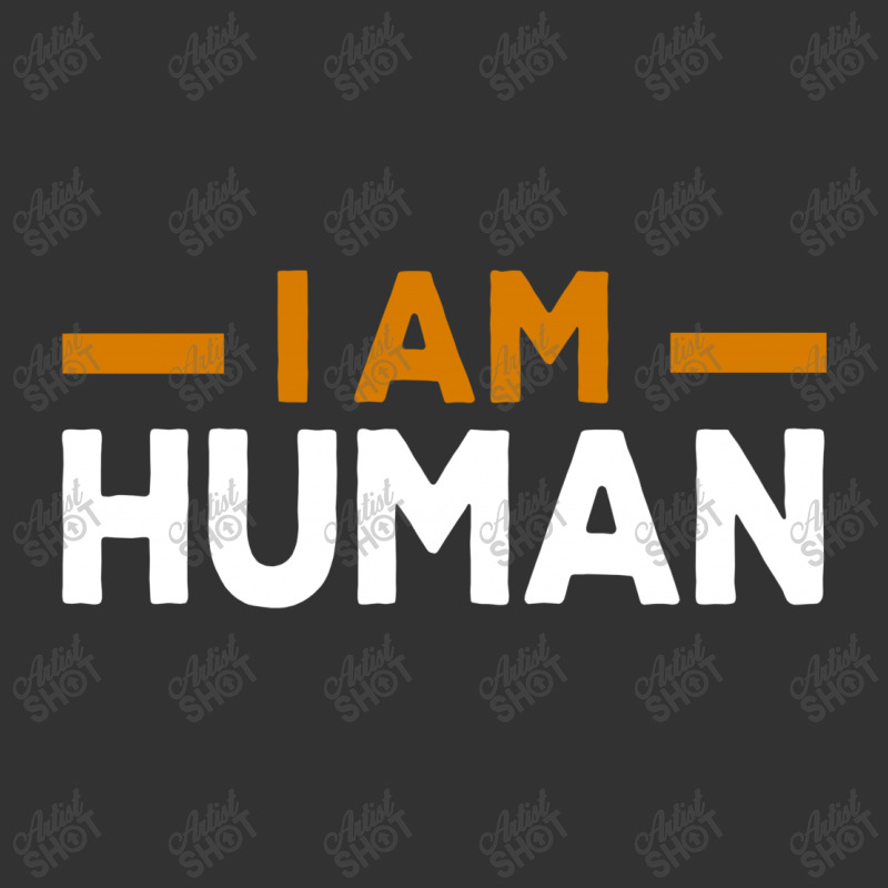 I Am Human Baby Bodysuit by Dhigraphictees | Artistshot