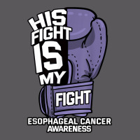 His Fight Is My Fight Esophageal Cancer Awareness Fighter T Shirt Seamless Cap | Artistshot