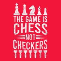 Game Is Chess Not Checkers Tshirt Grandmaster Chess Player T Shirt Seamless Cap | Artistshot