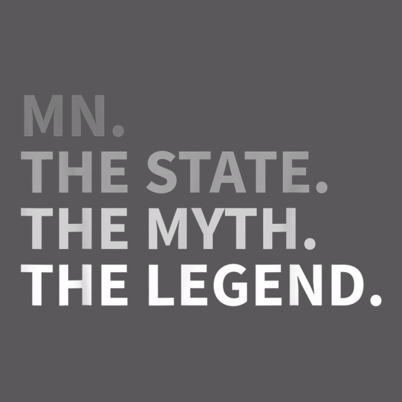 Minnesota   The State The Myth The Legend T Shirt I Love Mn Seamless Cap | Artistshot