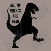 All My Friends Are Dead - Funny Dinosaur Tee With Rap Lyric Funny Gift 5 Panel Snapback Cap | Artistshot