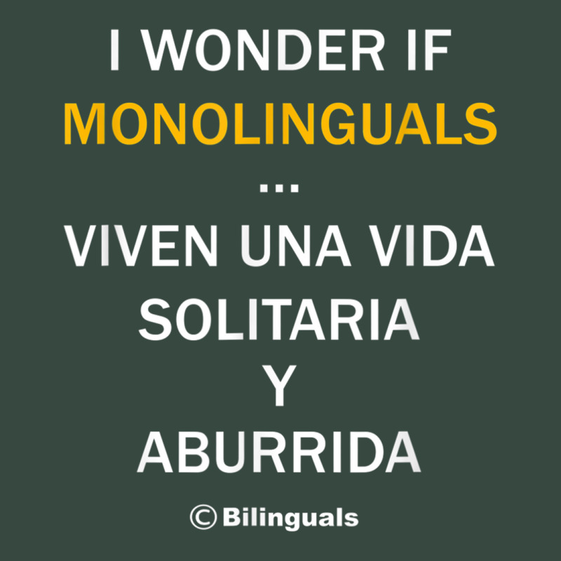 I Wonder If Monolinguals   Funny Spanish Bilinguals Tee V1 Seamless Cap by cm-arts | Artistshot