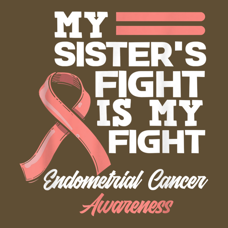 My Sister's Fight Is My Fight Endometrial Cancer Awareness T Shirt Seamless Cap by cm-arts | Artistshot