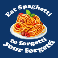 Pasta Lover Eat The Spaghetti To Forgetti Your Regretti Seamless Cap | Artistshot