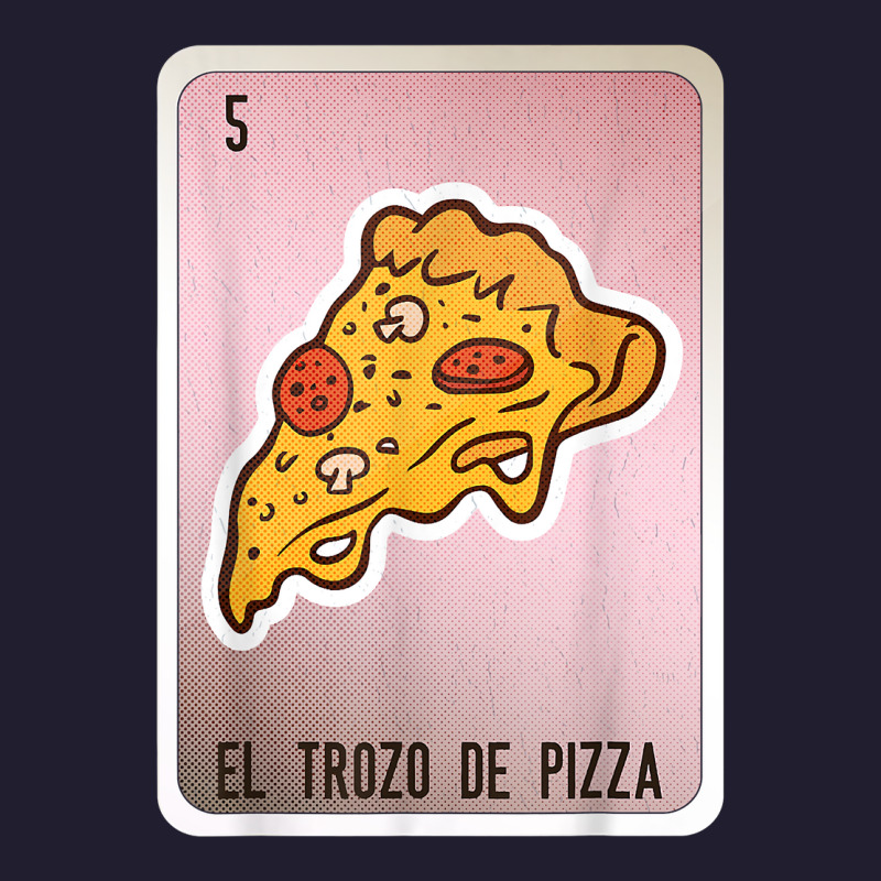 El Trozo De Pizza Mexican Slang Lottery Bingo Cards T Shirt Seamless Cap by cm-arts | Artistshot