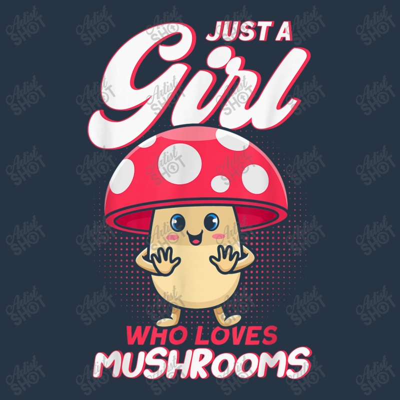 Just A Girl Who Loves Mushrooms Mycologists Mushroom Lovers Yupoong Trucker Cap by LaytonDesign | Artistshot