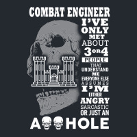 Combat Engineer Shirt I Ve Only Met About 3 Or 4 People Pa Trucker Cap | Artistshot