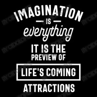 Imagination Is Everything It Is The Preview Of Life's Coming Attractio Toddler Sweatshirt | Artistshot