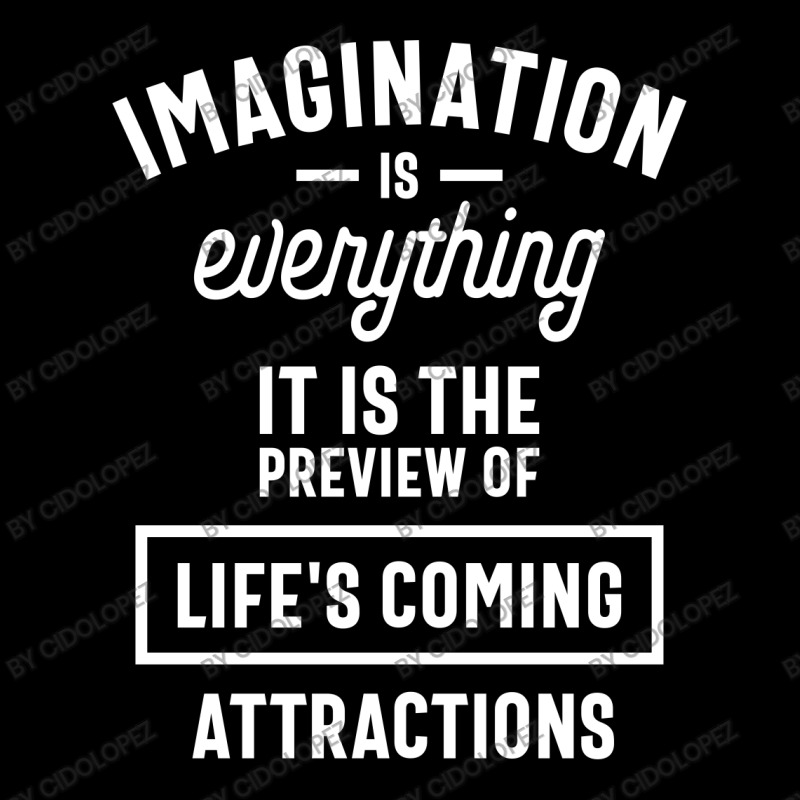 Imagination Is Everything It Is The Preview Of Life's Coming Attractio Toddler Sweatshirt by cidolopez | Artistshot