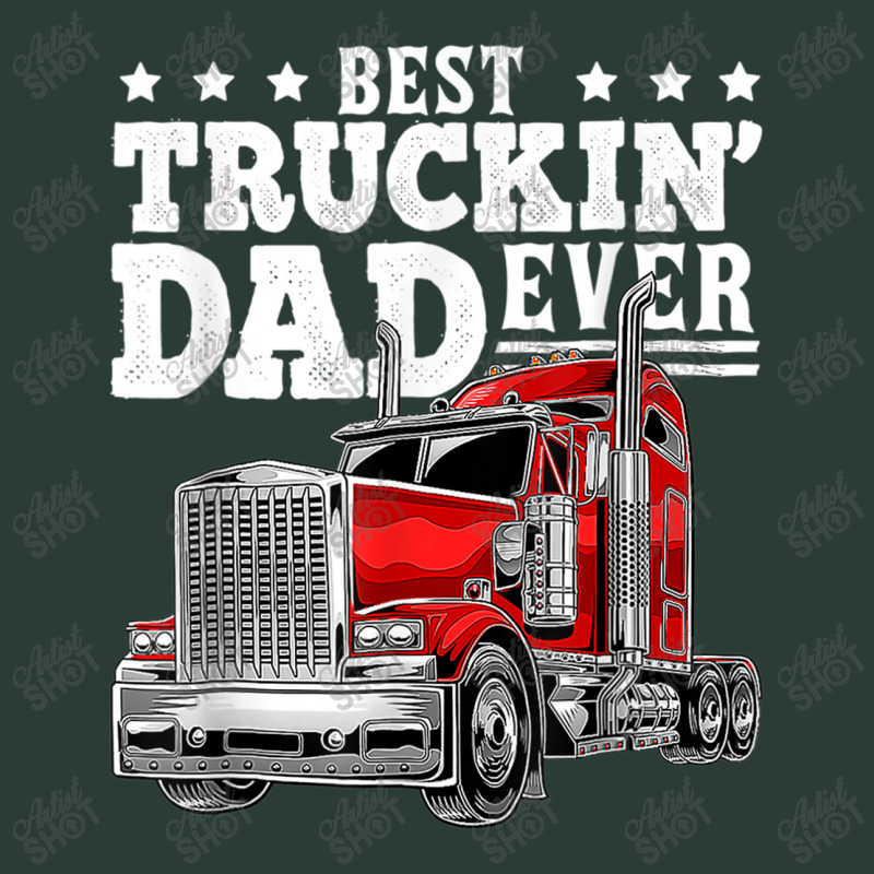 Trucker Best Truckin Dad Ever Big Rig Trucker Father's Day 207 Fashion Visor by urethrapricey | Artistshot