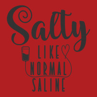 Nurse Salty Like Normal Saline T Shirt Nike Dri-fit Cap | Artistshot