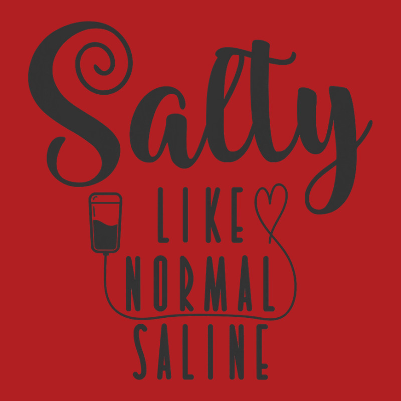 Nurse Salty Like Normal Saline T Shirt Nike Dri-FIT Cap by HUUY | Artistshot