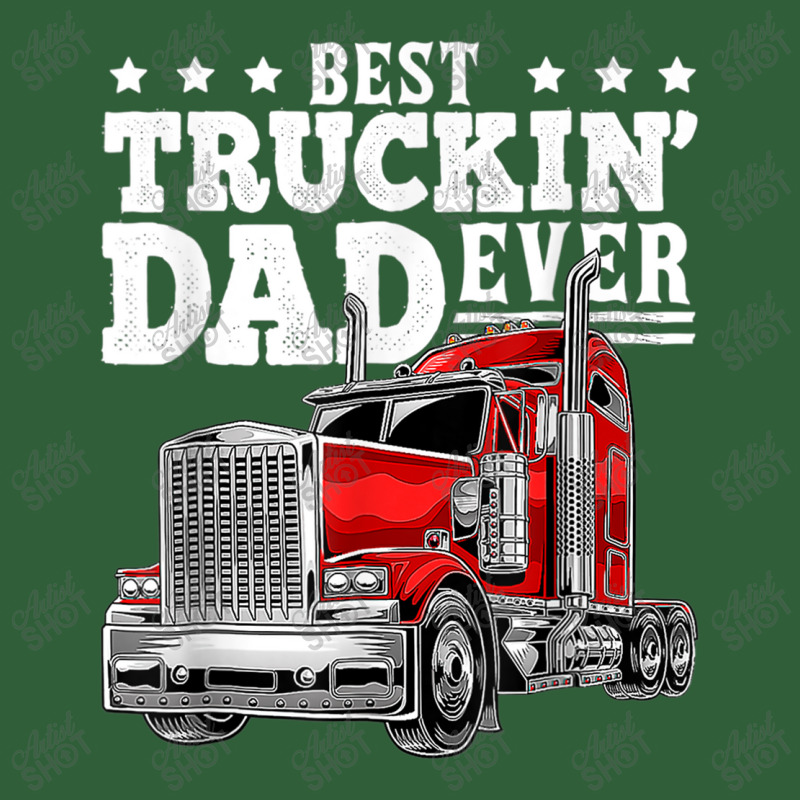 Trucker Best Truckin Dad Ever Big Rig Trucker Father's Day 207 Nike Dri-FIT Cap by urethrapricey | Artistshot