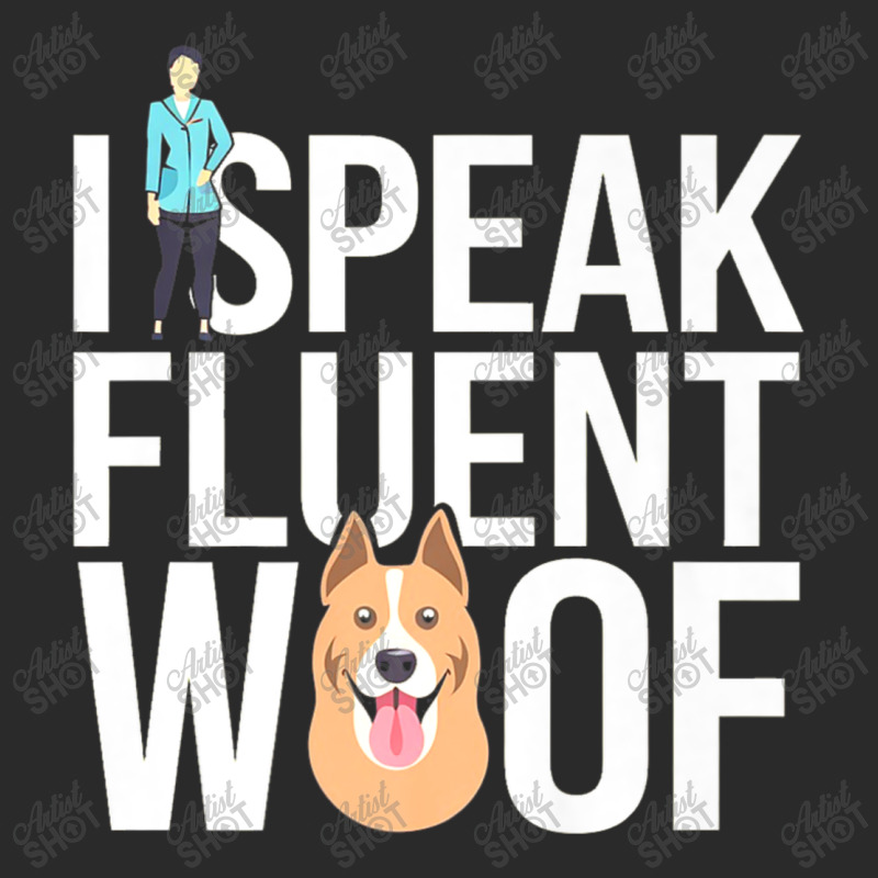 I Speak Fluent Dog Funny Dog Foam Trucker Hat | Artistshot