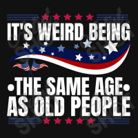 It's Weird Being The Same Age As Old People Graphic Youth T-shirt | Artistshot