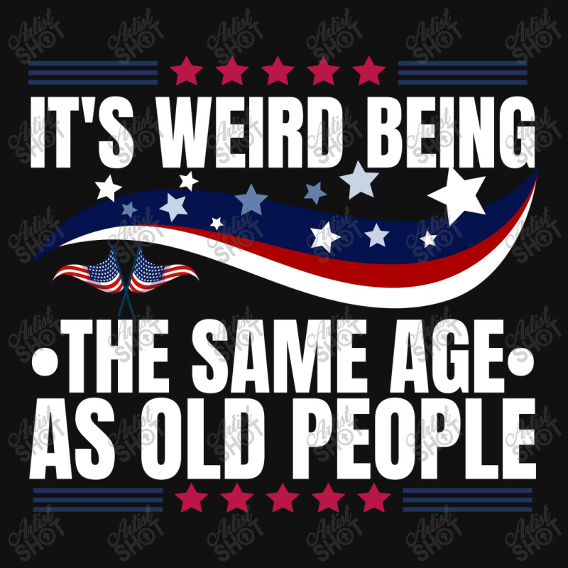 It's Weird Being The Same Age As Old People Graphic Youth T-shirt by Karimou94 | Artistshot