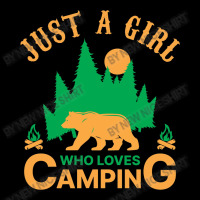 Just A Girl Who Loves Camping Baby Tee | Artistshot