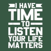 I Have Time To Listen Your Life Matters Mental Health Retro Trucker Cap | Artistshot