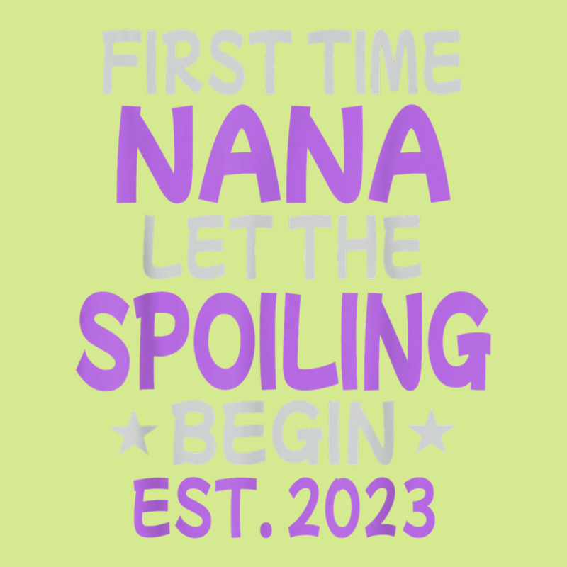 First Time Nana Let The Spoiling Begin 2023 Retro Trucker Cap | Artistshot