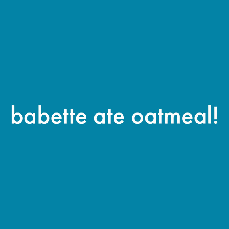 Babette Ate Oatmeal Premium T Shirt Retro Trucker Cap | Artistshot