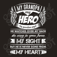 My Hero My Grandpa Tank Top | Artistshot