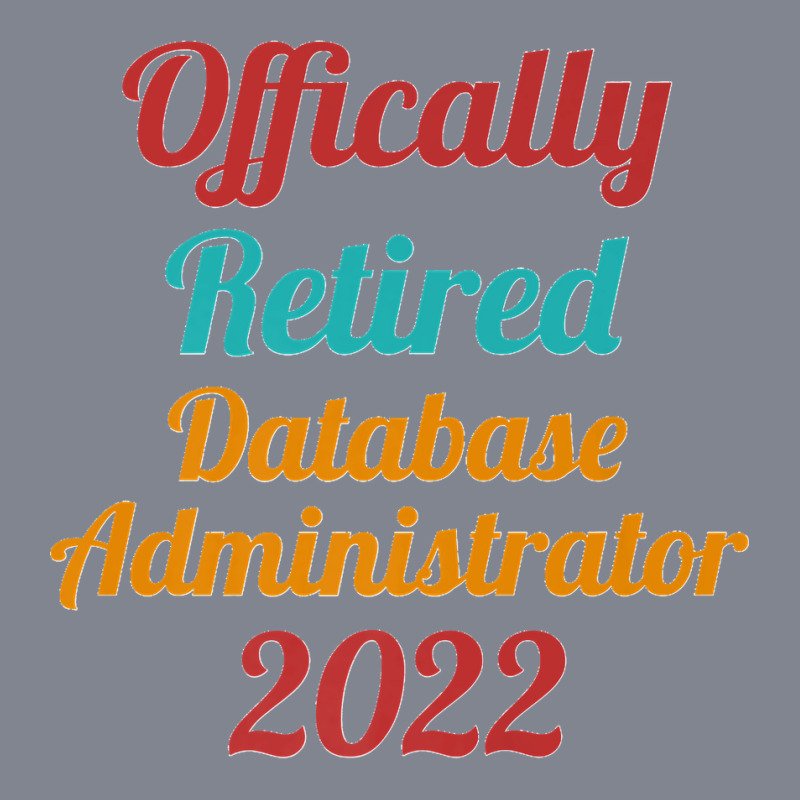 Database Administrator Official Retired 2022 Funny Premium Yupoong Trucker Cap by STACYSCHUDEL | Artistshot