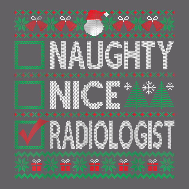 Naughty Nice Radiologist Christmas List Ugly Sweater T Shirt Yupoong Trucker Cap by pilusoekyokeln | Artistshot