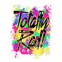 Totally Rad 80s Paint Splash Color Run 1980s Party Mens My Favorite Yupoong Trucker Cap | Artistshot