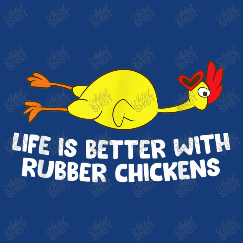 Life Is Better With Rubber Chickens Funny Rubber Chicken Foam Snapback hat by AntoineDesign | Artistshot