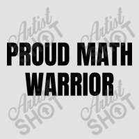 Proud Math Warrior Foam Trucker Hat | Artistshot