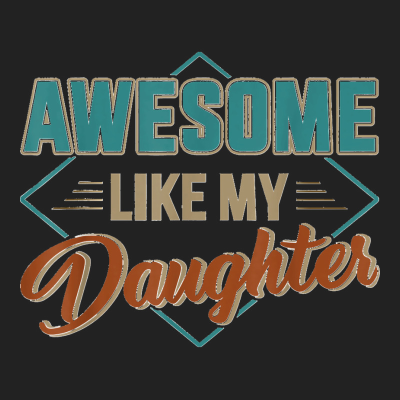 Awesome Like My Daughter For Dad On Father's Day Basic Backpack | Artistshot