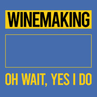 Winemaking T Shirtfunny Yes I Do Winemaking Winemaker T Shirt Fashion Visor | Artistshot