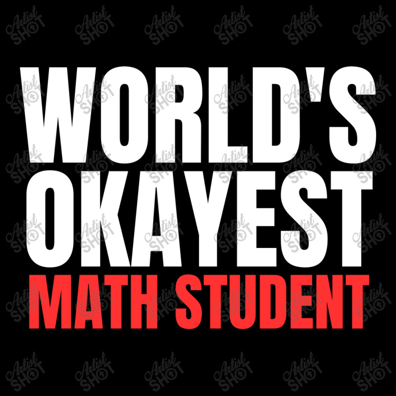 World's Okayest Math Student Urban Heavy T-shirt | Artistshot