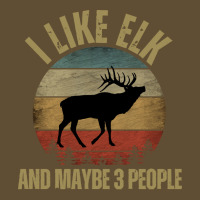 I Like Elk And Maybe 3 People T  Shirt I L I K E E L K A N D M A Y B E Seamless Cap | Artistshot