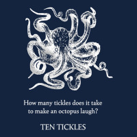 Ten Tickles Make An Octopus Laugh T Shirt Foam Snapback Hat | Artistshot