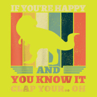 If You're Happy And You Know It Clap Your Oh Dinosaur T Rex T Shirt Foam Snapback Hat | Artistshot