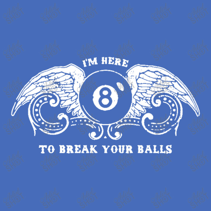 Billiards T Shirt Pool T Shirt Eight Ball T Shirt I'm Here To Break Yo Fashion Visor | Artistshot