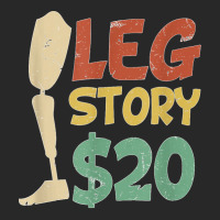 Leg Story $20  Funny Amputated Prosthetic Leg Story T Shirt Fashion Visor | Artistshot